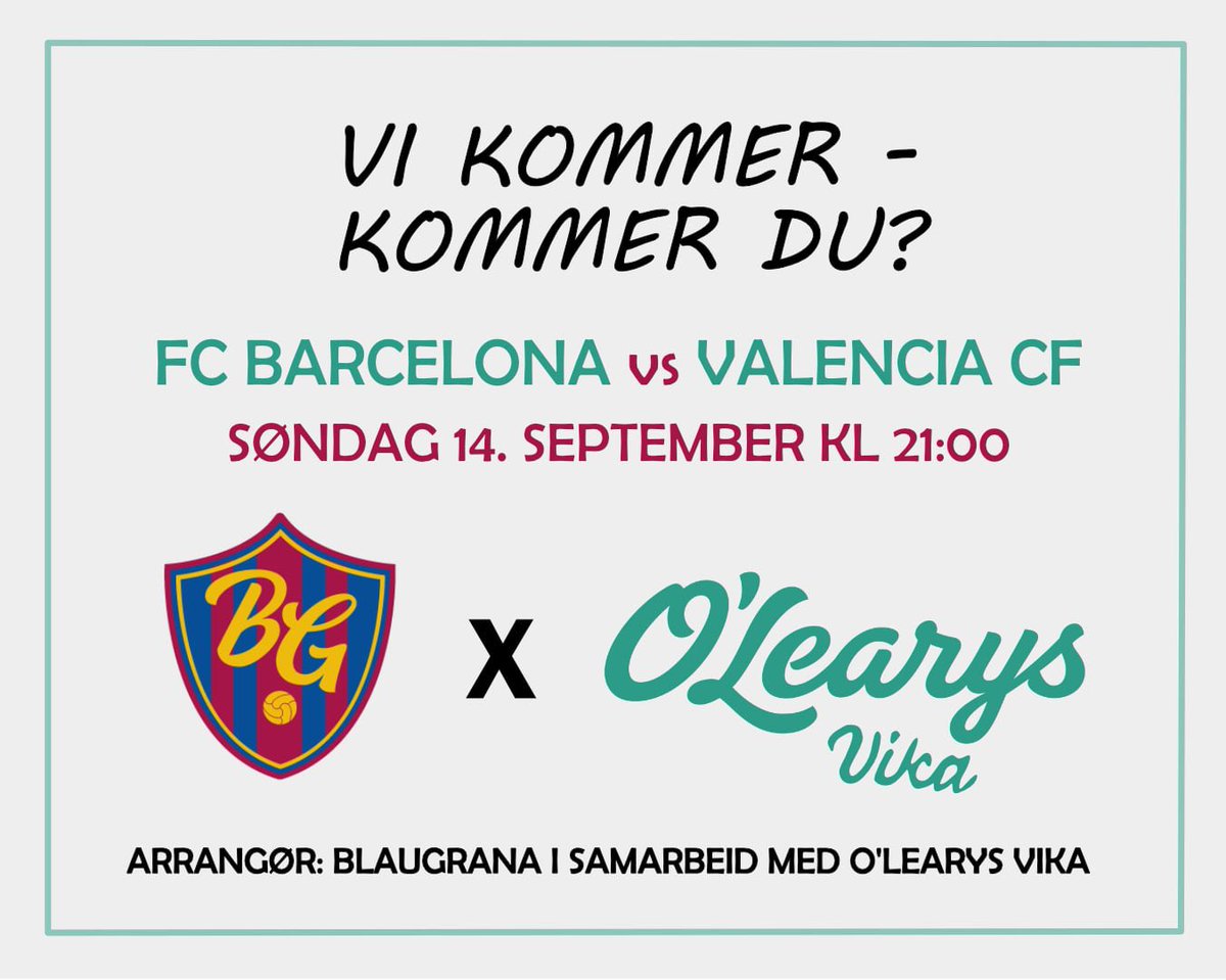 📣💥 Søndag 14.09 samles vi på O’Learys Vika i hjertet av Oslo for å se Barcelona – Valencia. Halve lokalet er reservert kun for Barça-supportere, så her er det duket for ekte Camp Nou-stemning – midt i hovedstaden. 🔵🔴

Sted: O’Learys Vika, Ruseløkkveien 26, 0251 Oslo.