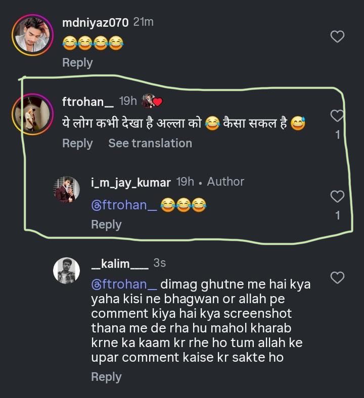 armaan_909's tweet photo. This is what illiterate People of Bihar Upload a video in instagram and see the comment of his friend… 

They Told Wrong word about Allah, 
All muslim should stand to show them that they told a wrong words and they should be sorry for that…
I request you all!!

Kishanganj bihar https://t.co/SOafTFirix