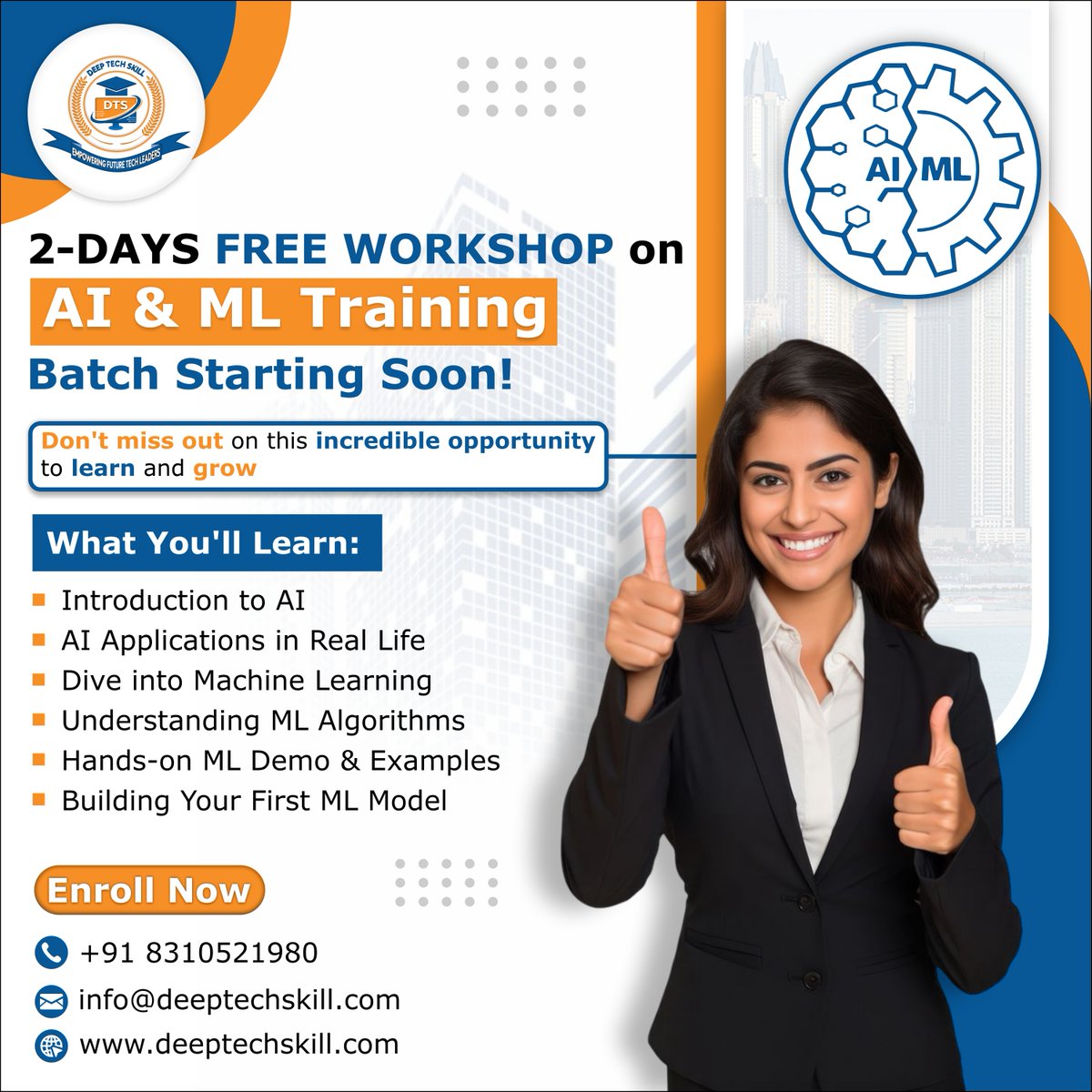 DeepTechSkill's tweet image. 🤖 2-Days FREE Workshop on AI & Machine Learning!
✨ What You’ll Learn:
🔹 Introduction to AI & ML
🔹 Real-Life AI Applications
🔹 ML Algorithms Explained
🔹 Hands-on ML Demos & Projects
🔹 Build Your First ML Model
📞 Call: +91 8310521980
📧 info@deeptechskill.com