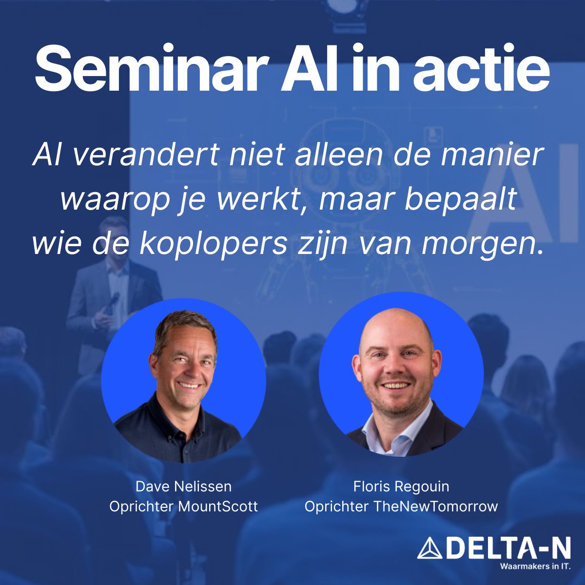 Mensen mét AI vervangen straks mensen zonder AI. 

Tijdens onze keynote delen Dave Nelissen &amp; Floris Regouin praktische inzichten en strategieën om jouw organisatie AI-klaar te maken. Mis het niet!

Zin om erbij te zijn? 🔗 eu1.hubs.ly/H0mYrLY0...