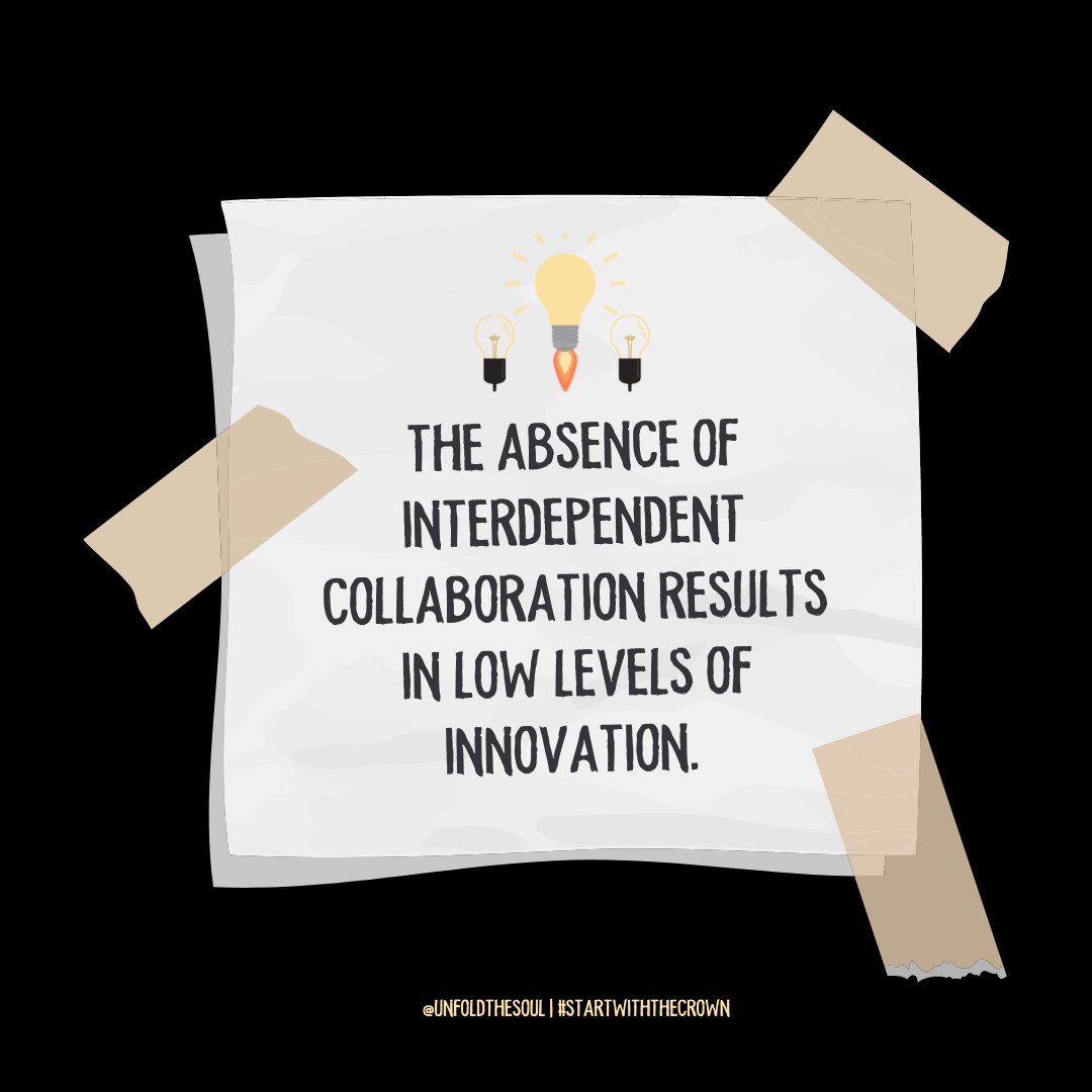 unfoldthesoul's tweet image. Low collaboration leads to low innovation. It’s that simple. Let’s commit to creating together. #RuthlessEquity