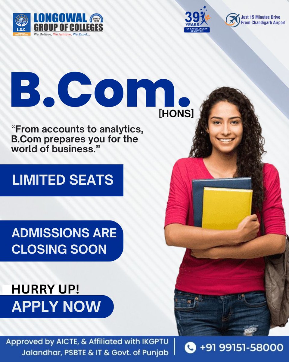 lgcderabassi's tweet image. 📚 Admissions Open: B.Com (Hons) at Longowal Group of Colleges
📊 Learn from accounts to analytics – prepare for the world of business!
⚠️ Limited Seats
✅ AICTE Approved
📞 +91 99151-58000
#BCom #LGC #StudyCommerce #AdmissionsOpen