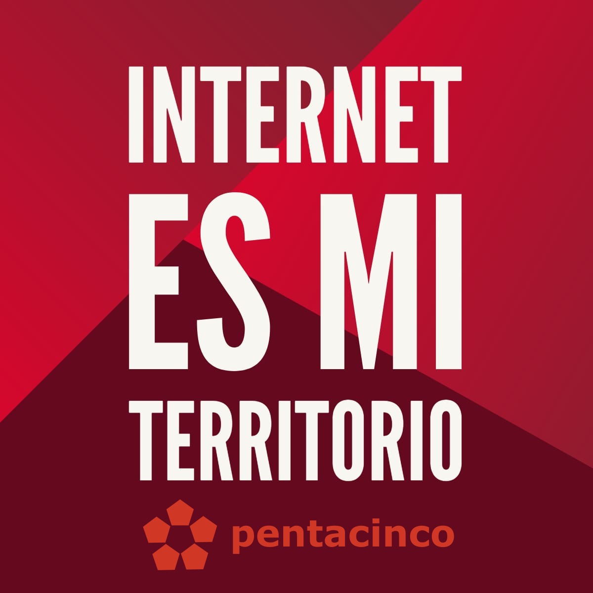 INTERNET ES MI TERRITORIO pentacinco.com
