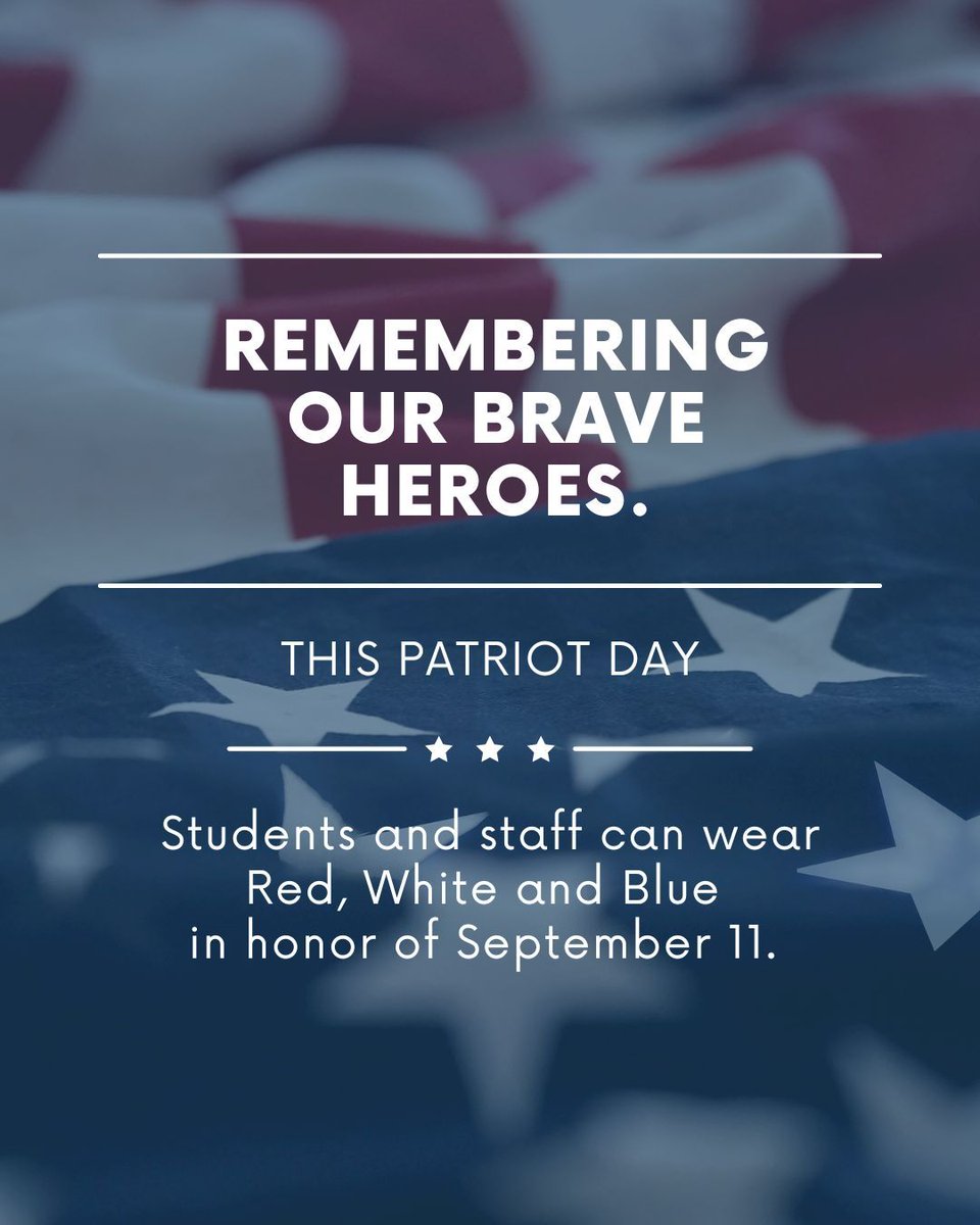 On this Patriot Day, we honor and remember the brave heroes, first responders, and lives lost on September 11, 2001.

Students and staff can wear red, white, and blue as a symbol of unity, remembrance, and pride. ❤️🤍💙

#PatriotDay #NeverForget #NorthElementary #WeAreLCP