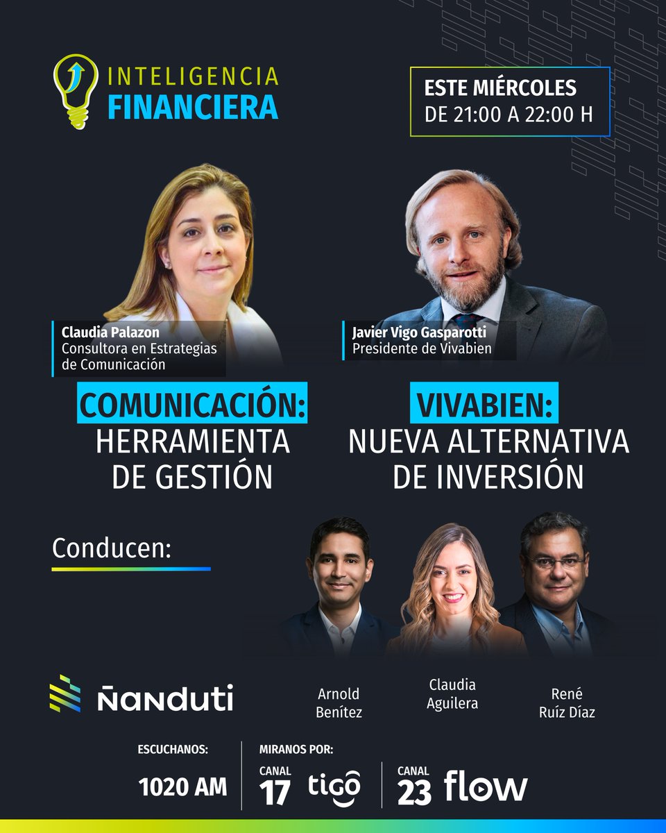 📢 ¡Hoy en #InteligenciaFinanciera! 

👤 Nos acompañarán la consultora en Estrategias de Comunicación, Claudia Palazon y el presidente de Vivabien, Javier Gasparotti. 

🎙️#ClaudiaAguilera, <a href="/reneruizdiaz/">René Ruíz Díaz</a> y <a href="/arnoldbenitez_/">Arnold Benítez Riveros</a>  te acompañarán desde las 21:00 horas.

Sumate por: