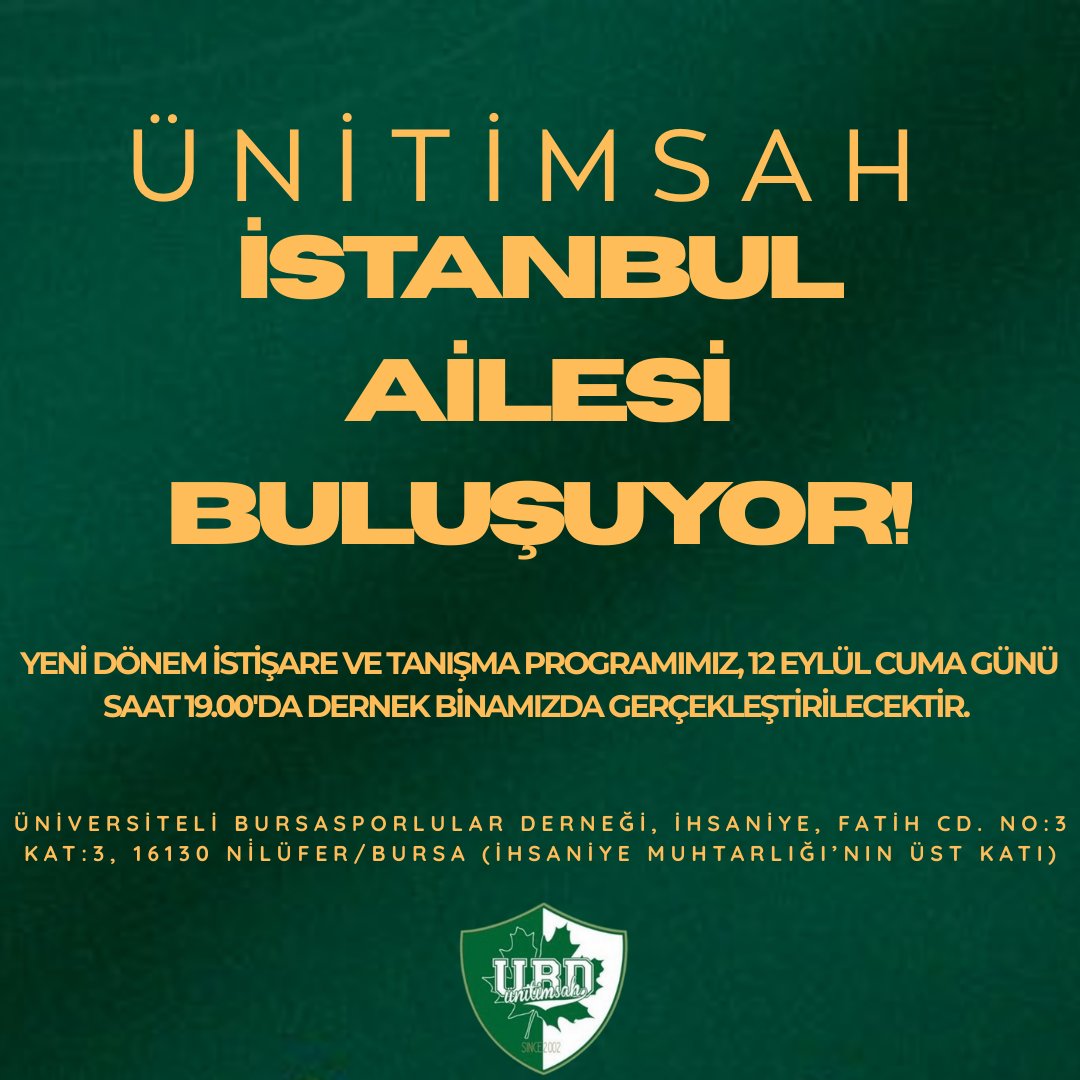 🐊 Yeni dönem istişare ve tanışma programımız, 12 Eylül Cuma günü saat 19.00'da dernek binamızda gerçekleştirilecektir. Yeni dönemde aramızda olmak isteyen tüm arkadaşlarımızı bekliyoruz.

#ünitimsahistanbul
#bursaspor