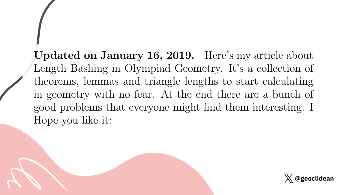 geoclidean's tweet photo. Length Bashing in Olympiad Geometry [PDF Article]
#Geometry #Handout #Articles https://t.co/gcSXPogg5v