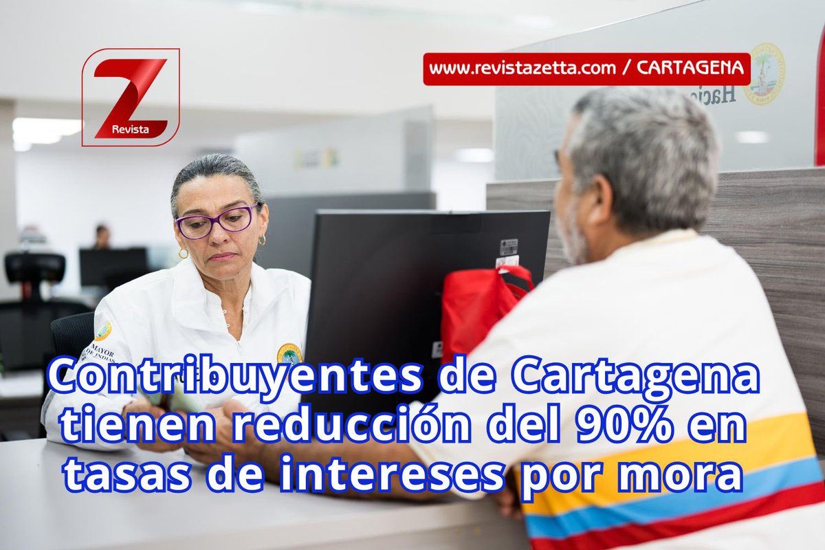 Contribuyentes de Cartagena tienen reducción del 90% en tasas de intereses por mora
revistazetta.com/?p=58156 <a href="/sechaciendactg/">Secretaría de Hacienda de Cartagena</a> <a href="/AlcaldiaCTG/">Alcaldía de Cartagena</a> <a href="/dumek_turbay/">Dumek Turbay Paz</a> 
#RevistaZetta25Años