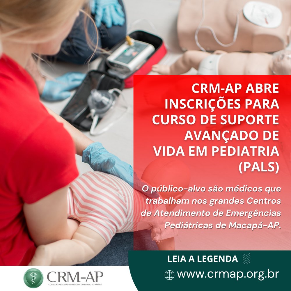 CRM_AP's tweet photo. O CRM-AP  abre as inscrições para o curso o PALS.
Se você atua nos grandes centros de emergência pediátrica de Macapá (IMPE e PAI), essa é a sua chance de aprimorar conhecimentos e práticas em situações de emergência. Acesse https://t.co/KcItRBu1Bi https://t.co/gD3t96jPd6