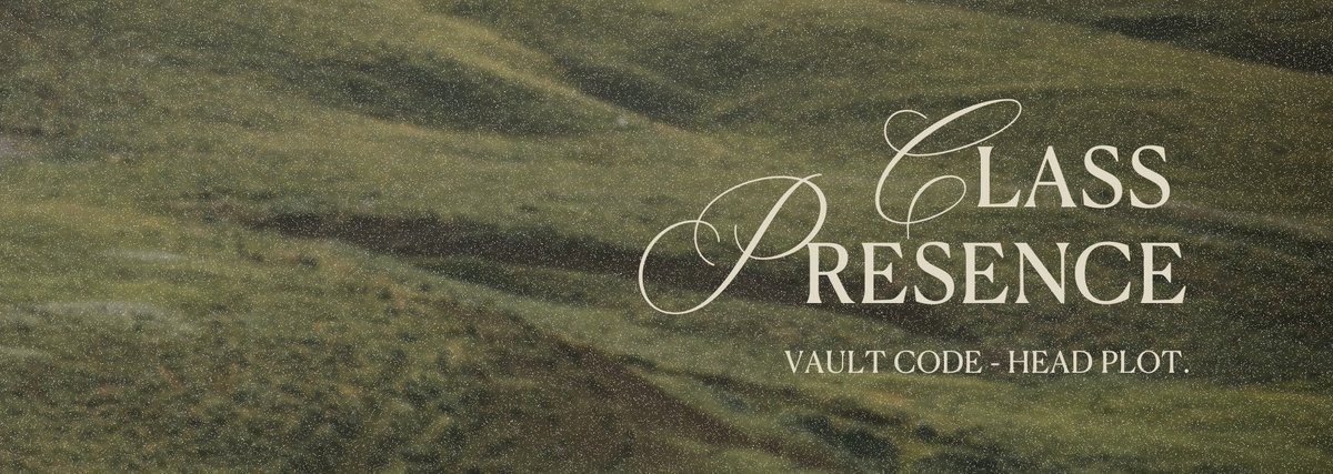 ㅤ
𝘾𝙇𝘼𝙎𝙎 𝙋𝙍𝙀𝙎𝙀𝙉𝘾𝙀.
Please reply with your Vault Code and Head Plot by Friday, 12 September 2025, 10.00 GMT+7.
ㅤ