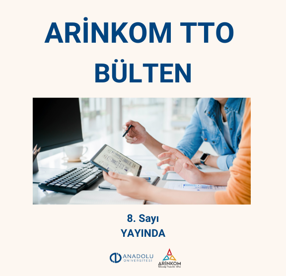 📢 ARİNKOM TTO 8. Bülteni Yayında!
🚀 TÜBİTAK Deneyim Paylaşımları
💡 BİGG TEAM 1812 Girişimci Destekleri
📖 Şirket Kurma Rehberi
🔑 Patent &amp; Marka Eğitimleri
🌍 Ufuk 2040 Vizyonu
Keyifli okumalar ☕📖arinkom.anadolu.edu.tr/public/site/up…