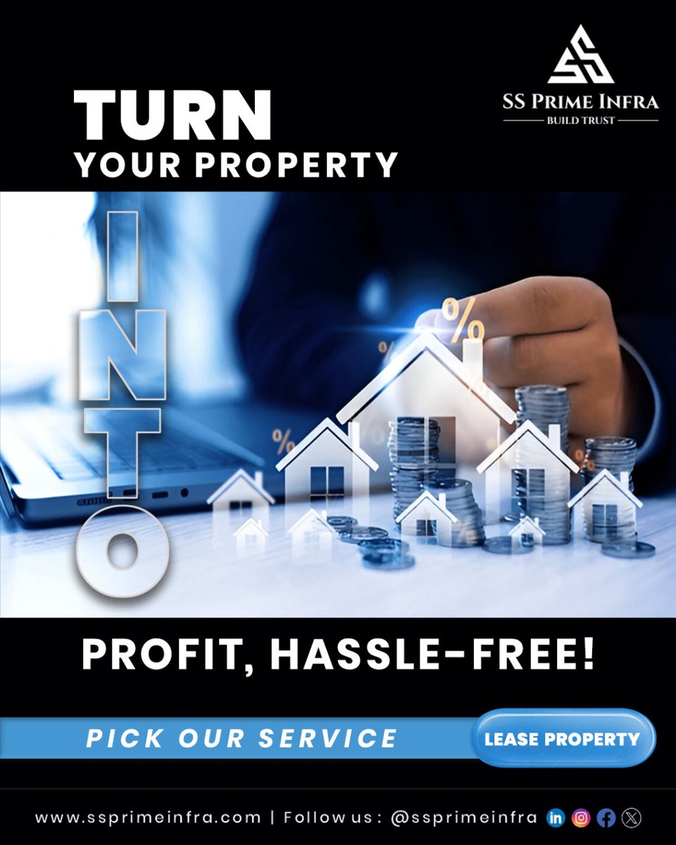 ssprimeinfra's tweet image. Turn your property into profits with zero hassle! 🚀 Pick our service today.
📞  98 98 98 14 98

#SSPrimeInfra #PropertyLeasing #SmartInvestment #HassleFreeIncome