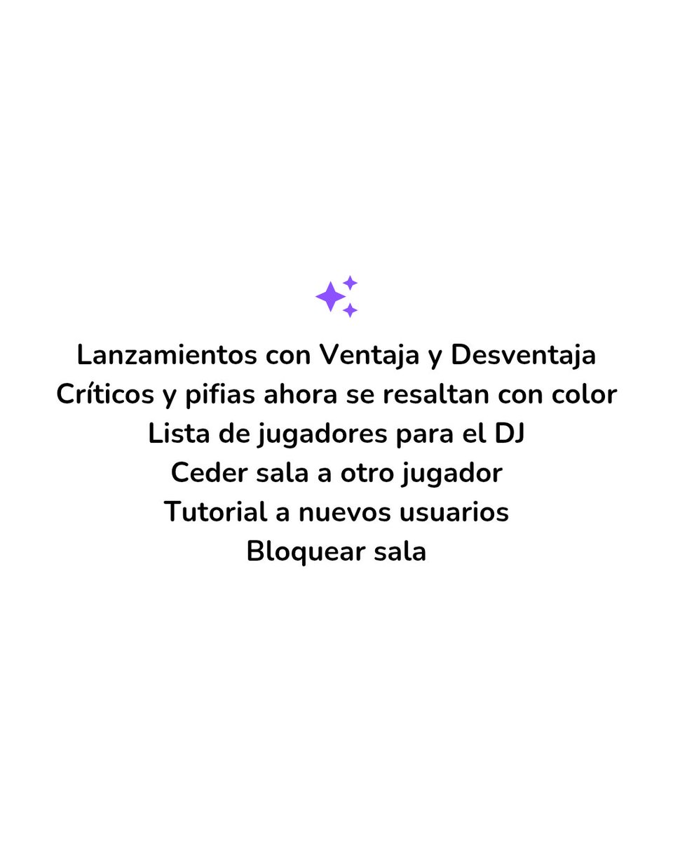 ¡COSITAS NUEVAS EN LA 2.8! 🫡

⭐ Ahora podés lanzar con Ventaja y Desventaja
⭐ Los críticos y pifias ahora se marcan en verde y rojo
⭐ Lista de jugadores, ceder y bloquear la sala
⭐ Tutorial para nuevos usuarios