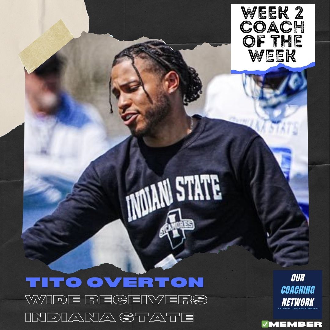 <a href="/CoachWatson_24/">Devin Watson</a> <a href="/Wofford_FB/">Wofford Football</a> <a href="/cj_coombes1/">𝒞𝒿 𝒸𝑜𝑜𝓂𝒷𝑒𝓈 𝟛𝟘𝟚📍</a> <a href="/coach_gresham/">Billy Gresham</a> <a href="/BamaStateFB/">Alabama State Football</a> <a href="/CoachSteveEllis/">Steve Ellis</a> <a href="/LouisvilleFB/">Louisville Football</a> 🏈Week 2 Member Feature🏈

Big week for <a href="/CoachOverton_/">Tito Overton</a> &amp; the <a href="/IndStFB/">Indiana State Football</a> Wide Receivers✅

In a huge 38-14 win against EIU, they had 201 Yards Receiving, 9.6 Yards/Carry, 3 TDs, &amp; WR <a href="/larryLstephens1/">Larry Stephens III</a>
was named MVFC Newcomer of the Week👏

Member Feature 🧵👇