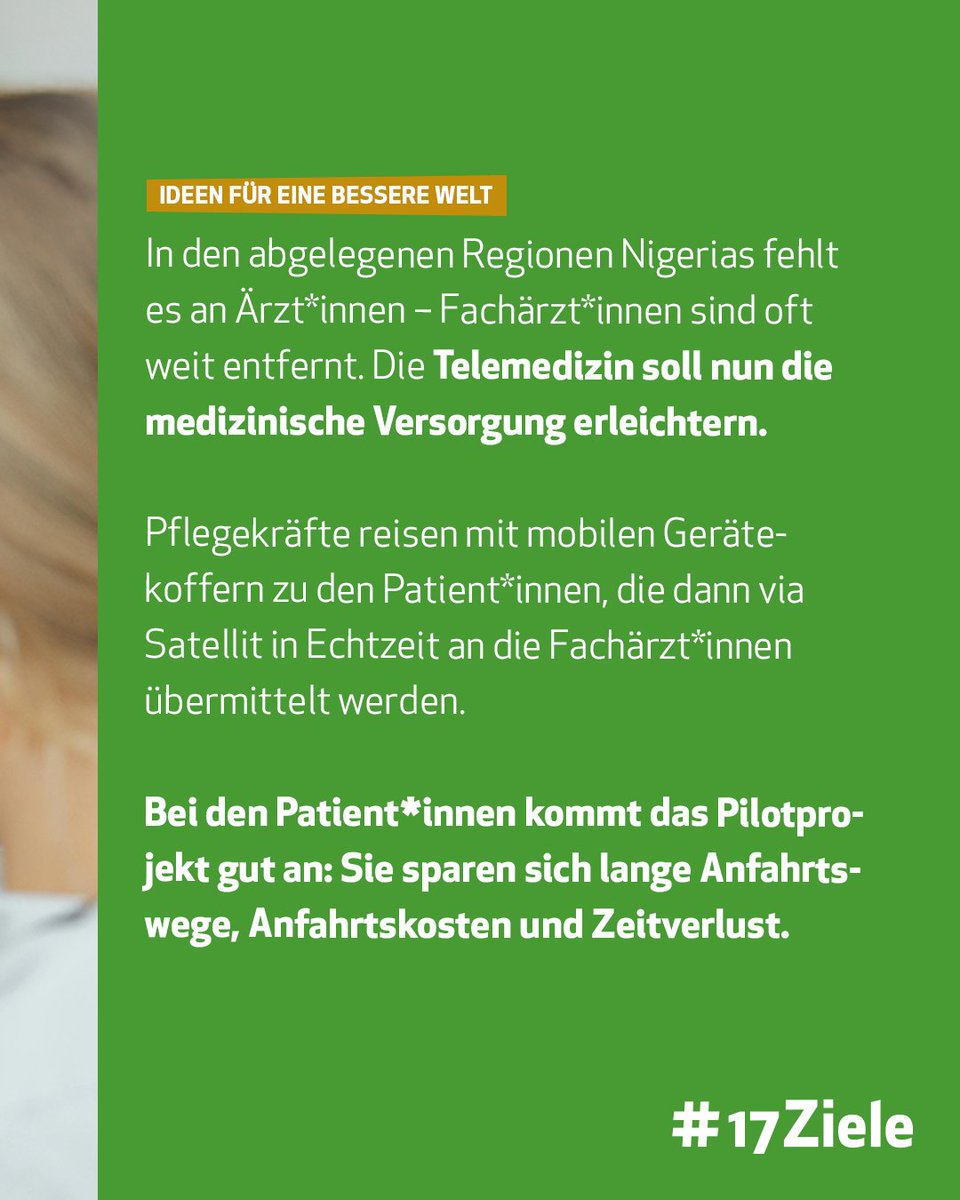 17Ziele's tweet image. In #Nigeria bringt ein #Pilotprojekt mit #Telemedizin medizinische Hilfe in abgelegene Regionen. Pflegekräfte reisen mit mobilen Geräten, Daten gehen per #Satellit an Fachärzt*innen. 600+ Menschen wurden schon #ferndiagnostiziert. Meinung? Mehr dazu 👉 t1p.de/pgqhh