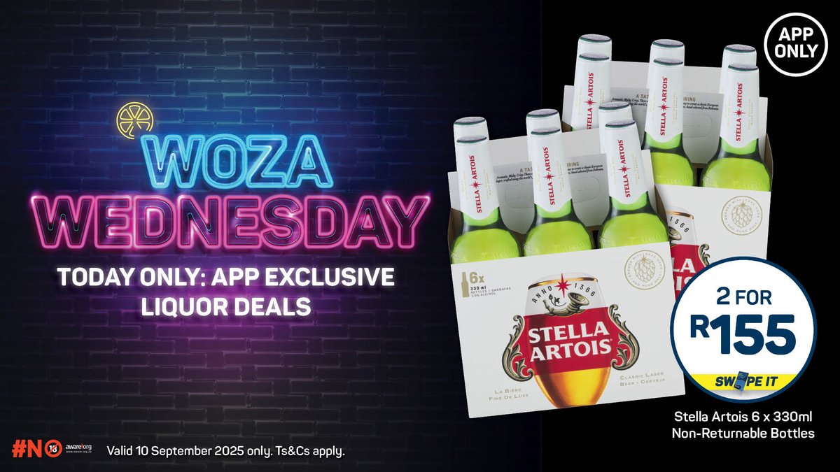 Buy 2 x Stella Artois 6 x 330ml Non-Returnable Bottles for ONLY R155! 🍻

Just *tap tap* asap! 📲

Valid 10 September 2025 only. Ts&amp;Cs apply. 🔞

#WozaWednesday #AppOnly