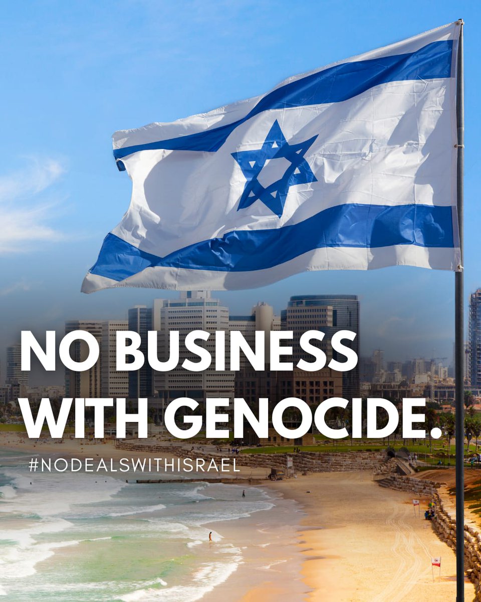 #NoDealsWithIsrael
