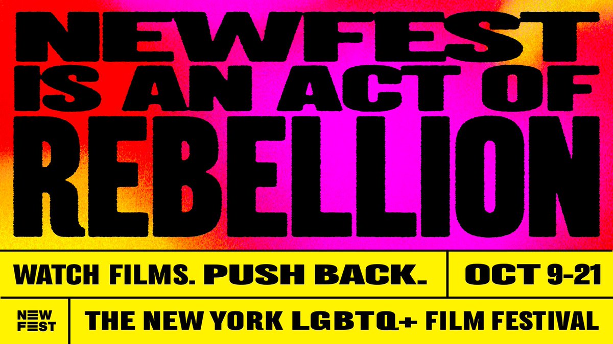 13 days. 130+ films. #NewFest37 lineup is live. 

Experience the 37th Annual New York LGBTQ+ Film Festival in-person in NYC or virtually nationwide, October 9–21. Passholders book now + single tickets on sale Monday, September 15.

Watch Films. Push Back. newfest.org/festival