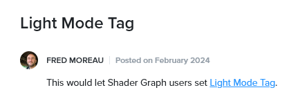 TheVypur's tweet photo. @unitygames #unity3d I do not genuinely understand how this extremely straightforward and simple feature has been on the shadergraph feature suggestions for near 2 years and not implemented. Lightmode tags enable so many graphic features. Can't use shadergraph for many effects https://t.co/lQqe6WpA2i