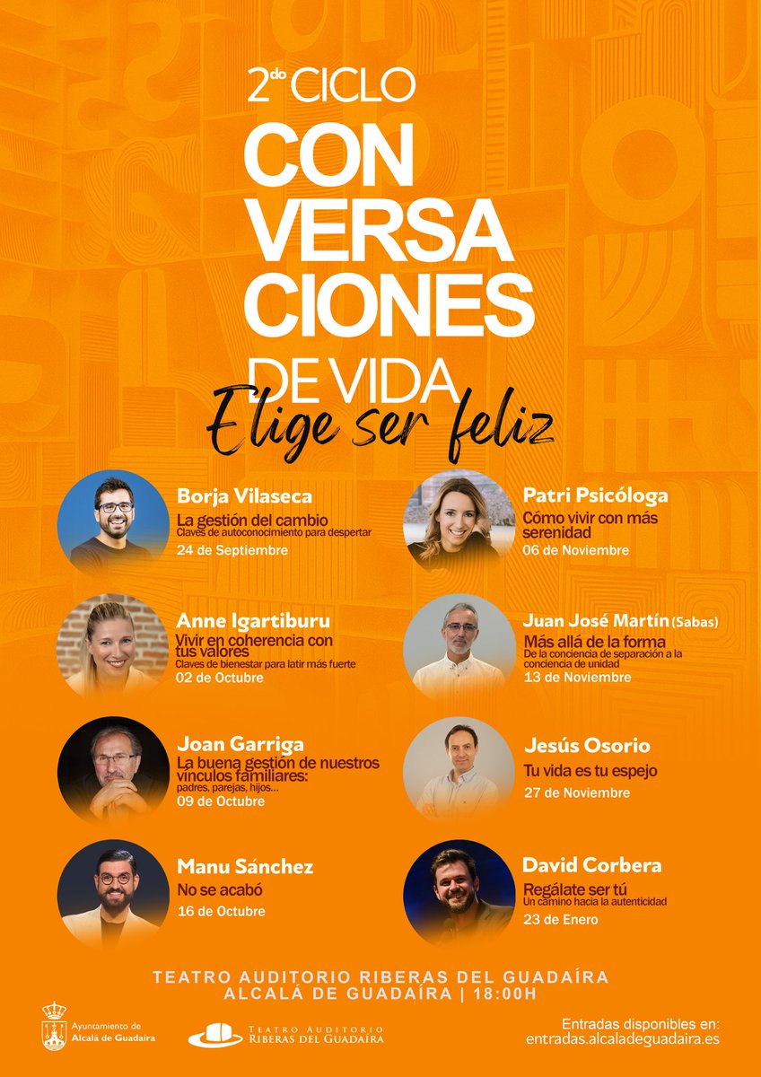 ✔️Conversaciones de Vida “Elige ser Feliz” 

Venta de entradas en: entradas.alcaladeguadaira.es. En el <a href="/riberasguadaira/">Teatro Auditorio Riberas del Guadaíra</a> apuntamos muy alto