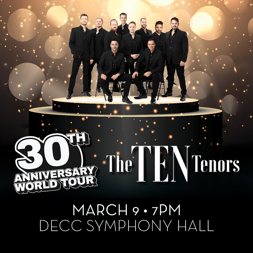 PRESALE HAPPENING NOW - The Ten Tenors 30th Anniversary World Tour 🙌🎶

Get early access tickets NOW until Thursday, September 11 at 10pm

Use code: DECC

🎟️ - ticketmaster.com/event/0600630E…

Monday, March 9, 2026 | DECC Symphony Hall | 7:00pm
More info - decc.org/event/the-ten-…
