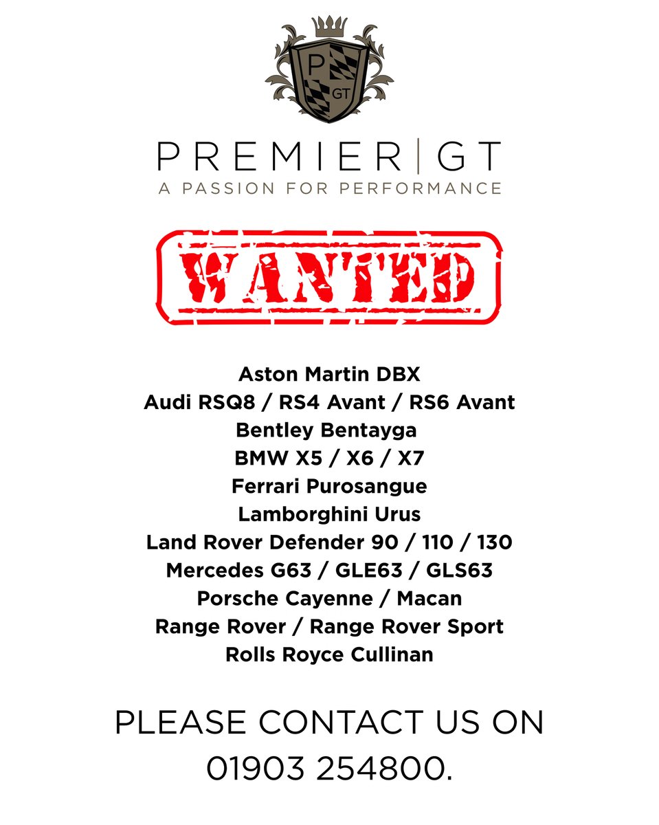 4x4 &amp; luxury stock required🚨

If you have any of the following vehicles listed below that you are looking to sell, please get in touch with us today!

☎️ 01903 254800
✉️ sales@premiergt.com
🖥️ premiergt.com/sell-your-car

#Lamborghini #Urus #Performante #RollsRoyce #Cullinan