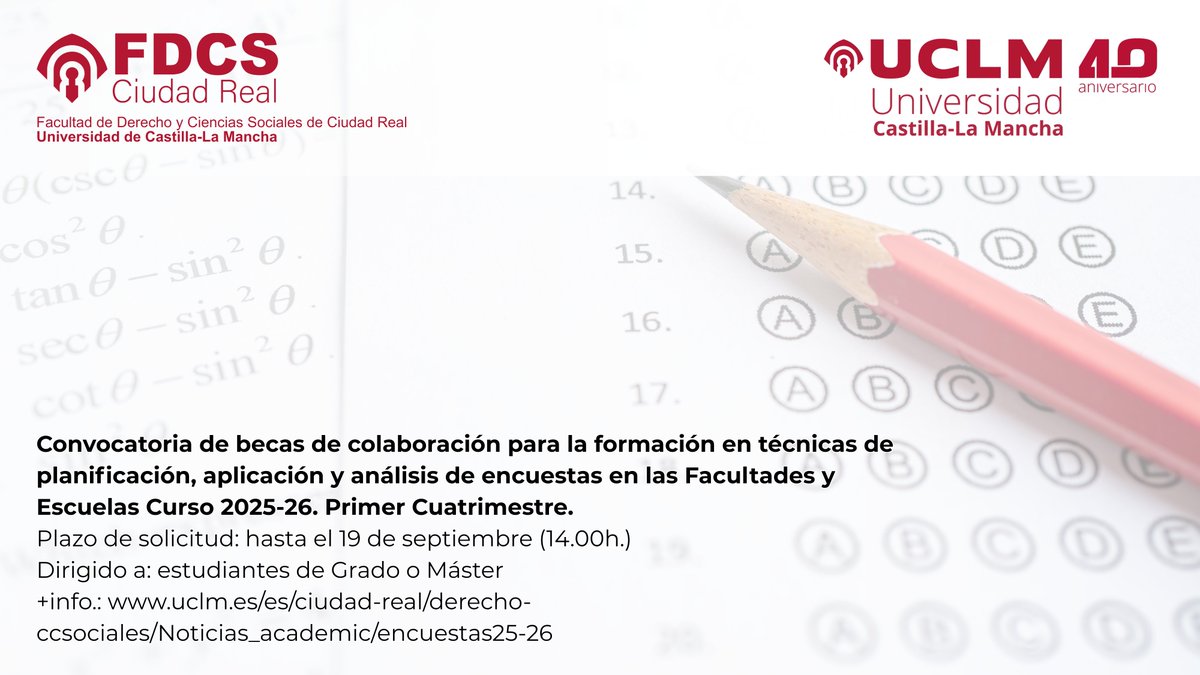 Convocatoria de becas de colaboración para la formación en técnicas de planificación, aplicación y análisis de encuestas en las Facultades y Escuelas Curso 2025-26. Primer Cuatrimestre.

Más información: uclm.es/ciudad-real/de….