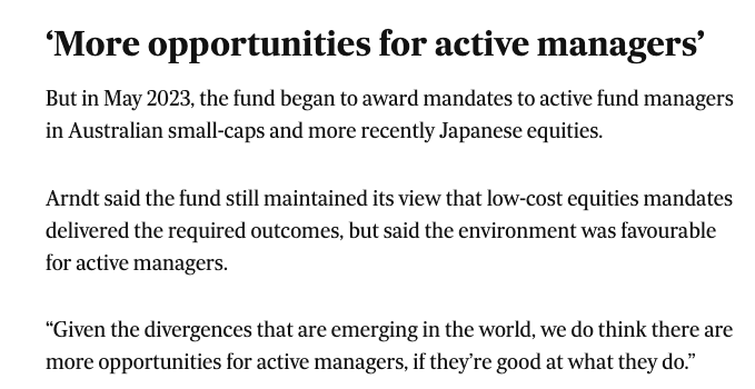 I also agree with the Future Fund that there are good opportunities for active managers today

Passive and lazy money has distorted the Aussie and other markets massively

Lots of opportunity for skilled active investors, but you do still need to be skilled...