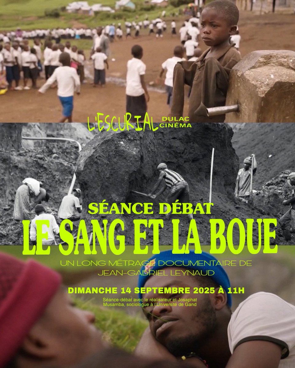 NextFilmDistrib's tweet photo. Rendez-vous dimanche 14 septembre à 11h à l’Escurial pour une séance-débat exceptionnelle autour du film Le Sang et la Boue, en présence du réalisateur Jean-Gabriel Leynaud et de Josaphat Musamba, sociologue à l’Université de Gand. 🎬✨ 

#Cinema #longmetrage #escurial #congo https://t.co/YBpyZFoc0R