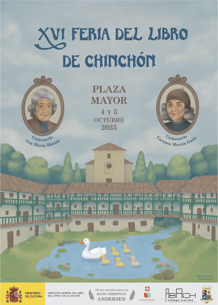 AB_Chinchon's tweet photo. Celebramos  los Centenarios de Carmen Martín Gaite y Ana María Matute y conmemoramos  el 150 aniversario del fallecimiento de Hans Christian Andersen! ❤️👏 y  lo difundimos con este maravilloso cartel de Raquel Lago @itscaliope.art
#FeriaLibroChinchon2025 #ChinchonLee https://t.co/WGm0S7ZLQ3