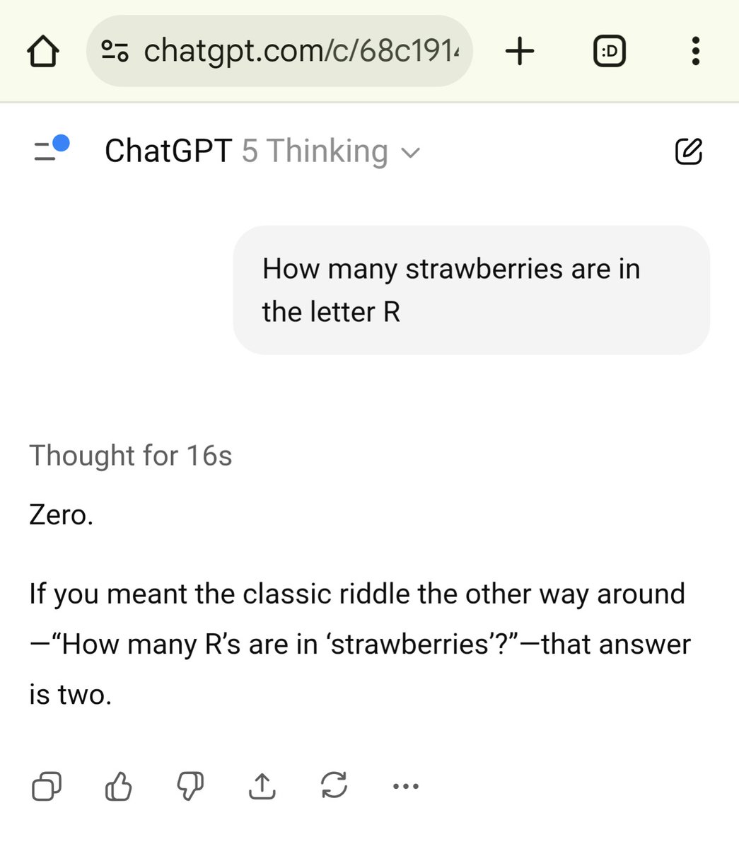 Apparently if you ask ChatGPT 5 how many strawberries are in the letter R, it goes right back to its old self.