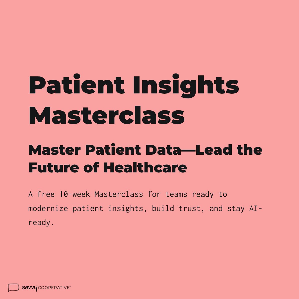 savvy_coop's tweet photo. 🚨 Launching this fall: the Patient Insights Masterclass 🎓
 
10 weeks • 3 live webinars • Exclusive research.
 
Free to join. Limited spots.
 👉 https://t.co/rxCTu5rwyU

#Pharma #DigitalHealth #PatientEngagement https://t.co/6rZKAh2OXm