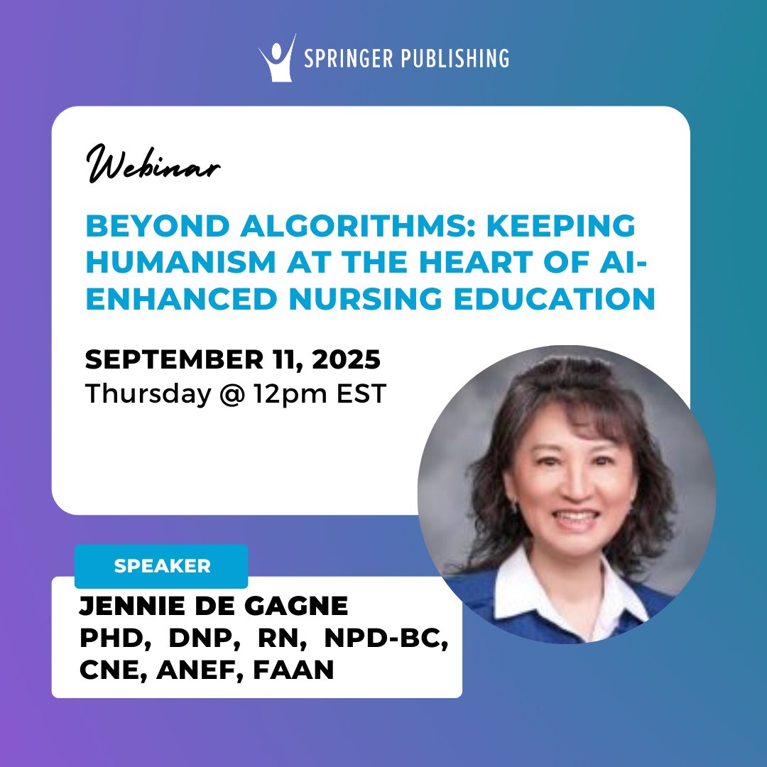 springerpub's tweet photo. ⏰ Tomorrow! Don’t miss our session on AI in Nursing Education with Jennie De Gagne, Co-Author of Teaching in Nursing and the Role of the Educator, 4E.

👉 Register now: https://t.co/RUNG10u09Q

#NursingEducation #AIinNursing https://t.co/MqRM5jINM9