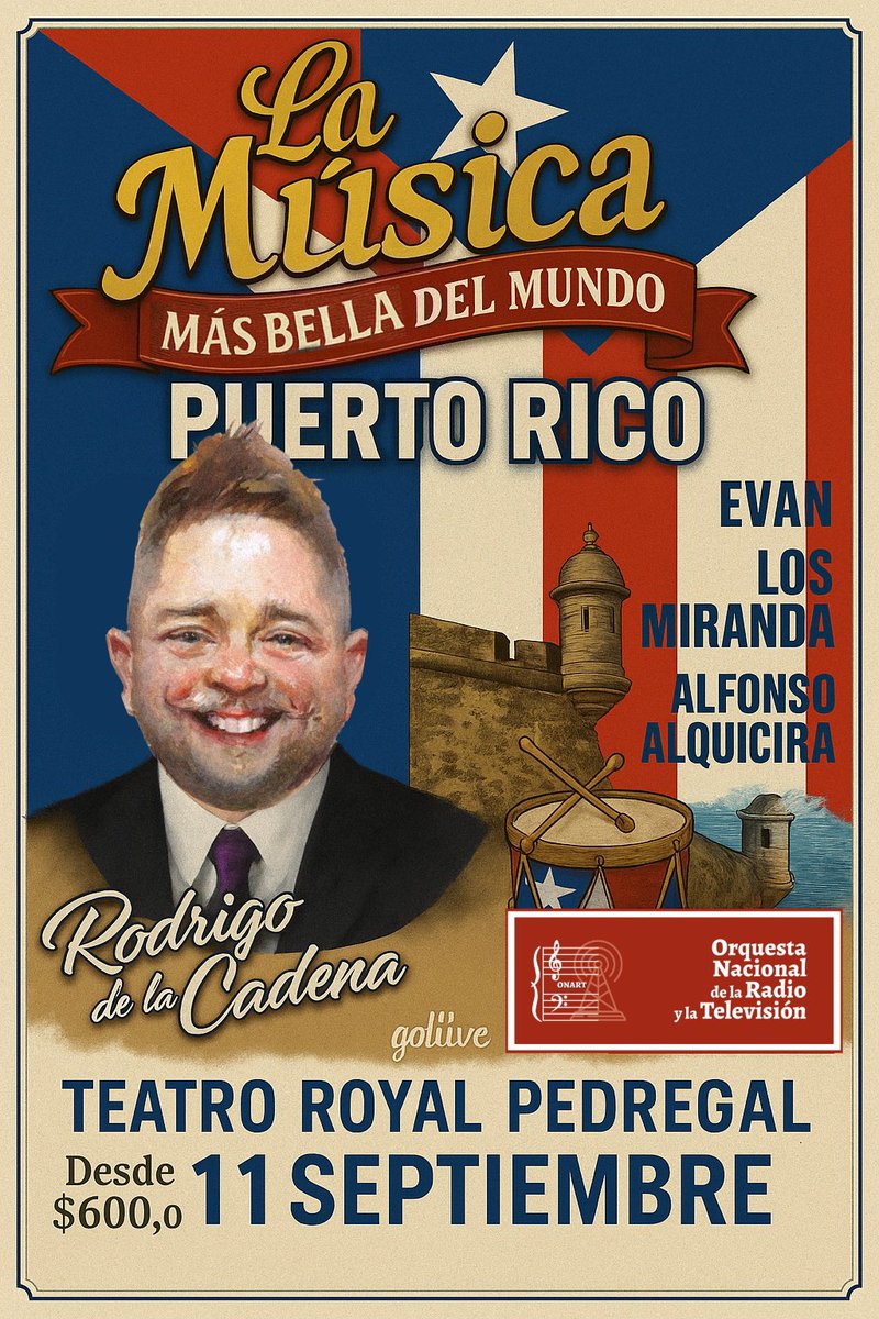 🇵🇷✨ El 11 de septiembre en el Teatro Royal Pedregal celebramos #LaMúsicaMásBellaDelMundo: Puerto Rico 🎶
Con Rodrigo de la Cadena, la Orquesta Nacional de la Radio y la Televisión, Evan, Los Miranda y Alfonso Alquicira.
🎟️ Desde $600
#PuertoRico #Bolero

Boletos: