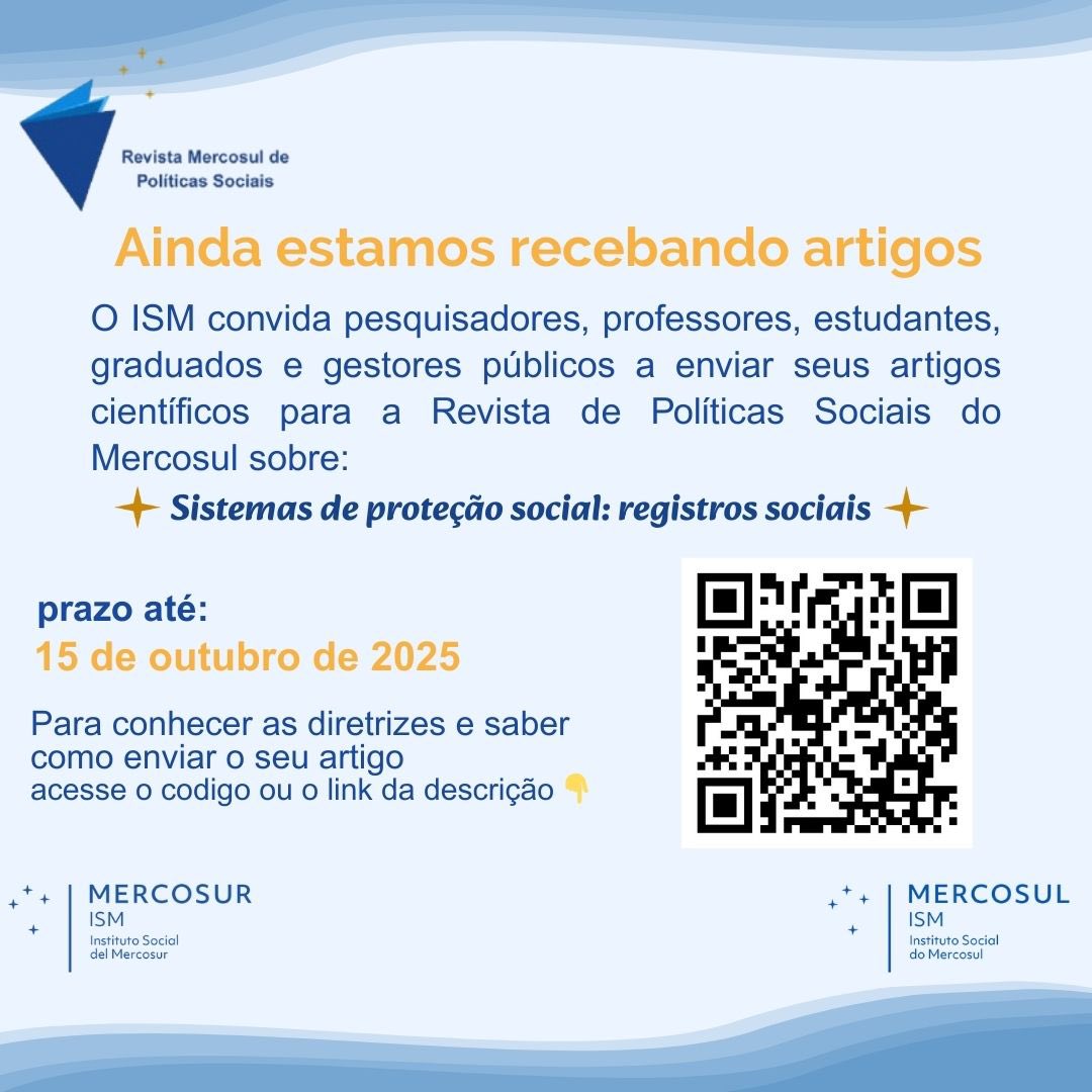 Convocatoria abierta para recibir artículos sobre:
✨Sistemas de protección social: registros sociales✨
Dirigido a investigadoras/es, docentes, estudiantes, egresadas/os y gestores públicos interesados en aportar al debate regional.
Plazo hasta el 15 de octubre de 2025