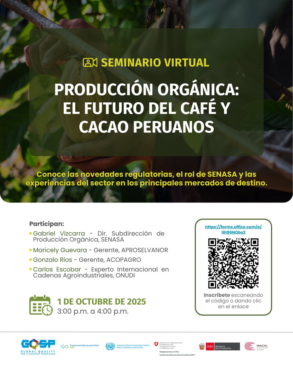 🌱 Producción orgánica en café y cacao: claves para la competitividad del Perú.

Este 1 de octubre, acompáñanos en el webinar gratuito sobre regulaciones, rol de <a href="/Senasa_Peru/">Senasa Perú</a>  y experiencias actuales del sector.

📝 Regístrate aquí: forms.office.com/e/i6t86NQbs2