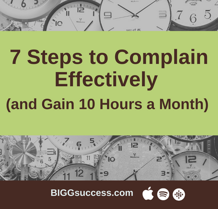 BIGGsuccess's tweet photo. Research shows the average worker wastes 10+ hours a month complaining. ๐ฎ In this podcast episode, we give you 7 steps to complain effectively (and gain that time back). #BIGGSuccess #PersonalEntrepreneurship #EntrepreneurMindset https://t.co/JXNanngFms