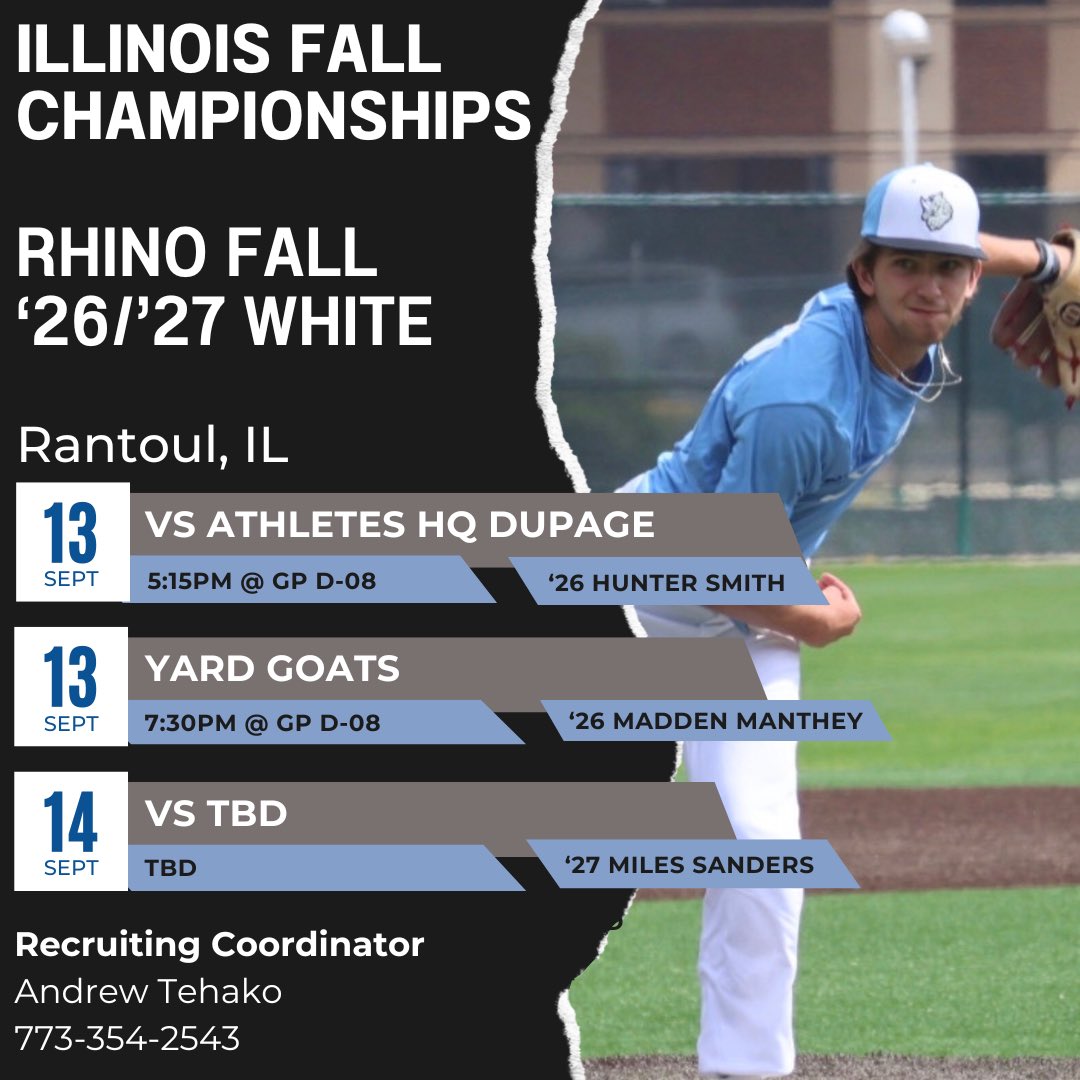 RhinoBaseball's tweet photo. 🚨🚨 🚨🚨 🚨🚨 🚨🚨 🚨🚨 🚨🚨
          SCHEDULE &amp; ROTATION
🚨🚨 🚨🚨 🚨🚨 🚨🚨 🚨🚨 🚨🚨

              ‘26/‘27 Fall White
   Illinois Fall Championships
            
               📍Rantoul, IL📍 https://t.co/y6BjjttEgy