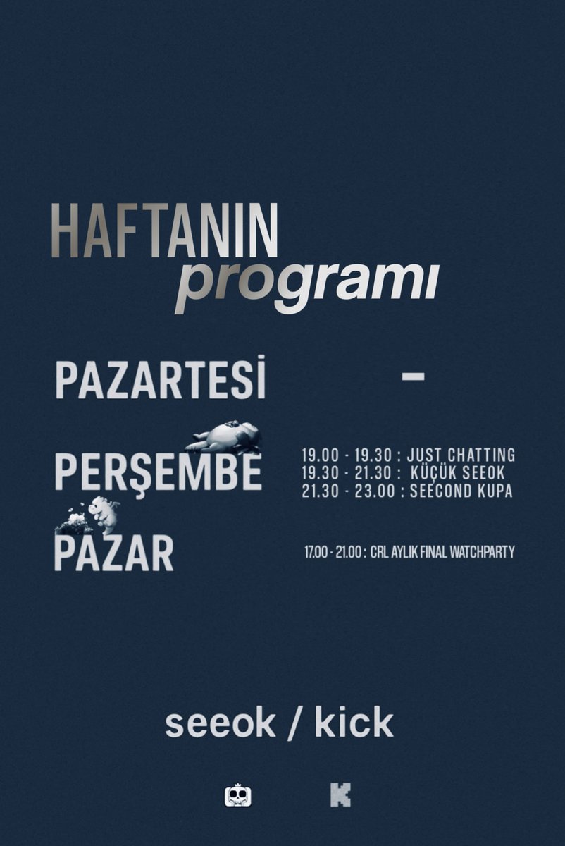 Yarın ilk yayın başlıyor ve bu da haftanın içerik planlaması:

Kick.com/seeok