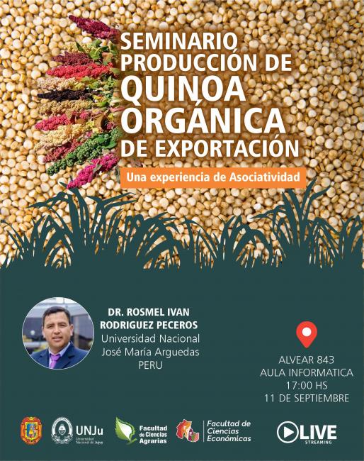 🌱✨ Seminario: Producción de Quinoa Orgánica de Exportación
📅 11/09 ⏰ 17 hs
📍 Alvear 843 – Aula Informática
💻 Modalidad híbrida
👨‍🏫 Dr. Rosmel I. Rodríguez Peceros (UNJMA – Perú)
Inscripción 👉 forms.gle/J799smMCKFbtvD…
#FCEUNJu #FCAUNJu #SeminarioQuinoa