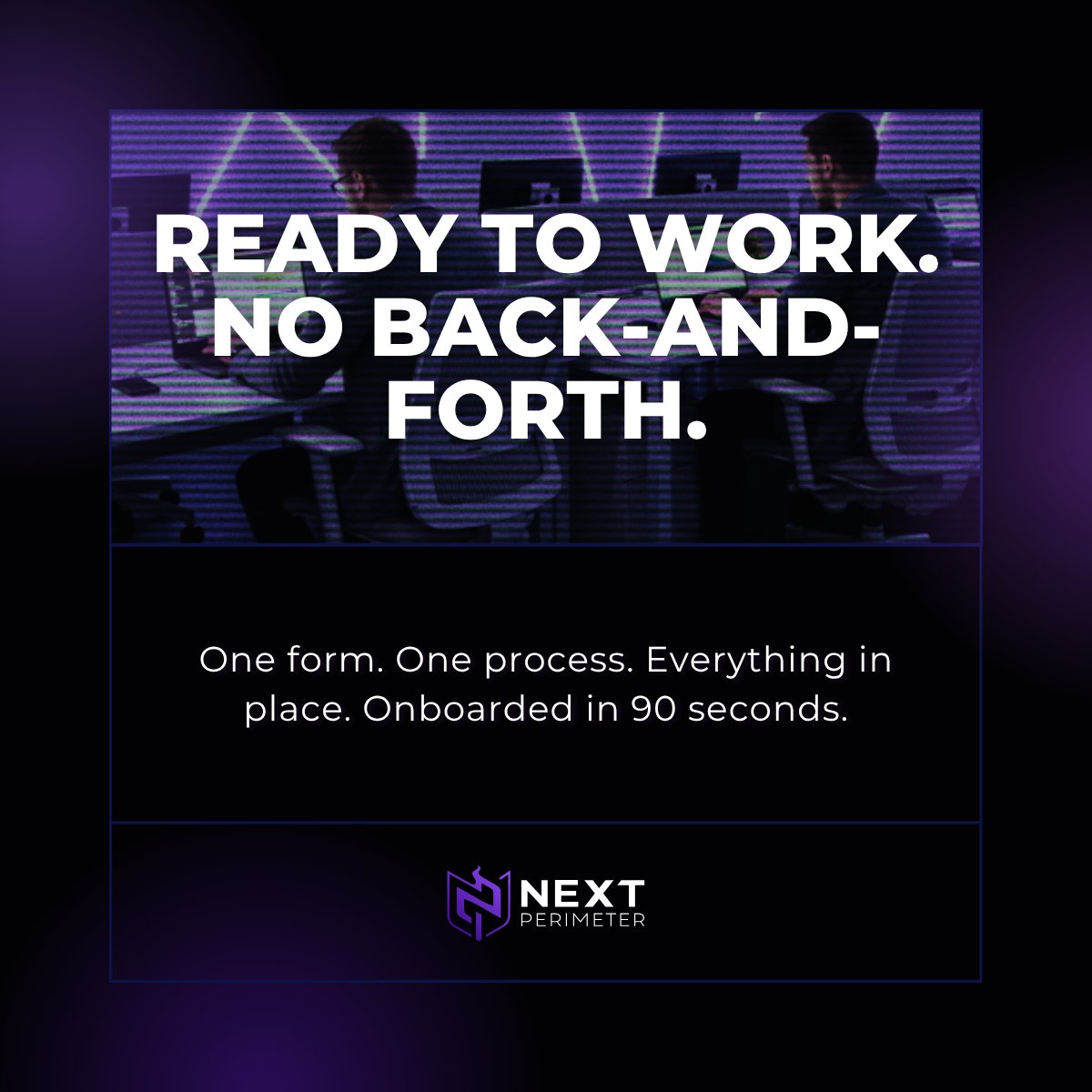 nextperimeter's tweet image. New hire onboarding shouldn’t take days—or hours.

With automated provisioning, zero-touch deployment &amp;amp; secure identity controls, new employees are productive in minutes.

✅ One form. One process. Everything in place.

#ModernWorkplace #FutureOfIT