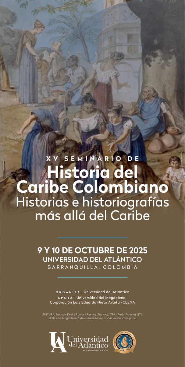 El XV Seminario de Historia del Caribe Colombiano, organizado por la Revista Historia Caribe, el Programa de Historia y el GIHEIN, cuenta con el respaldo de la Facultad de Ciencias Humanas y la Vicerrectoría de Investigaciones de la Universidad del Atlántico. Este evento