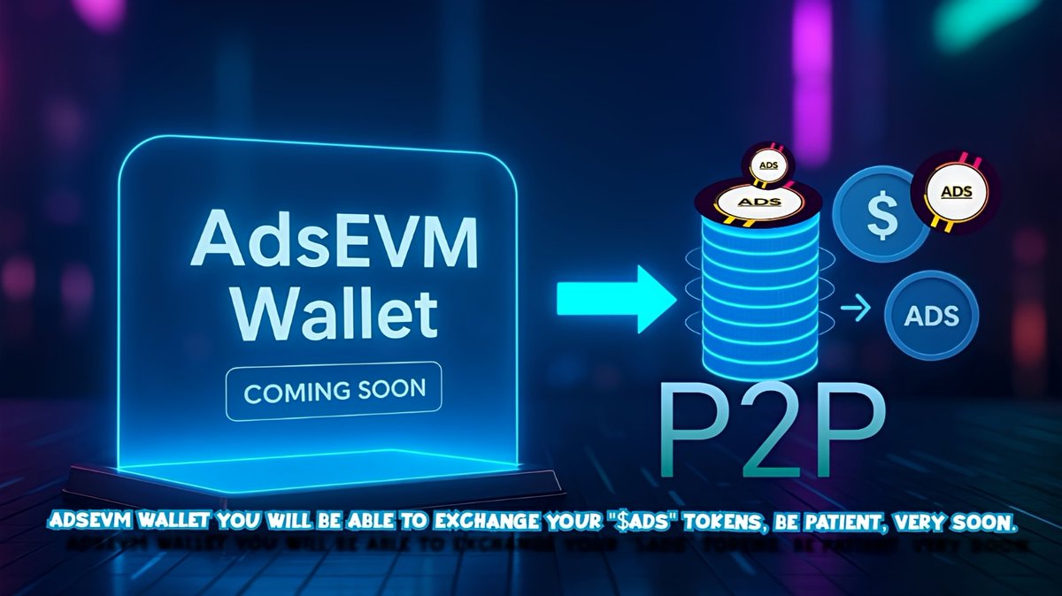 AdsEvm Wallet You will be able to exchange your "$ADS" tokens, be patient, very soon. ✅

#AdsEvm #ADS #miniapp #wallet