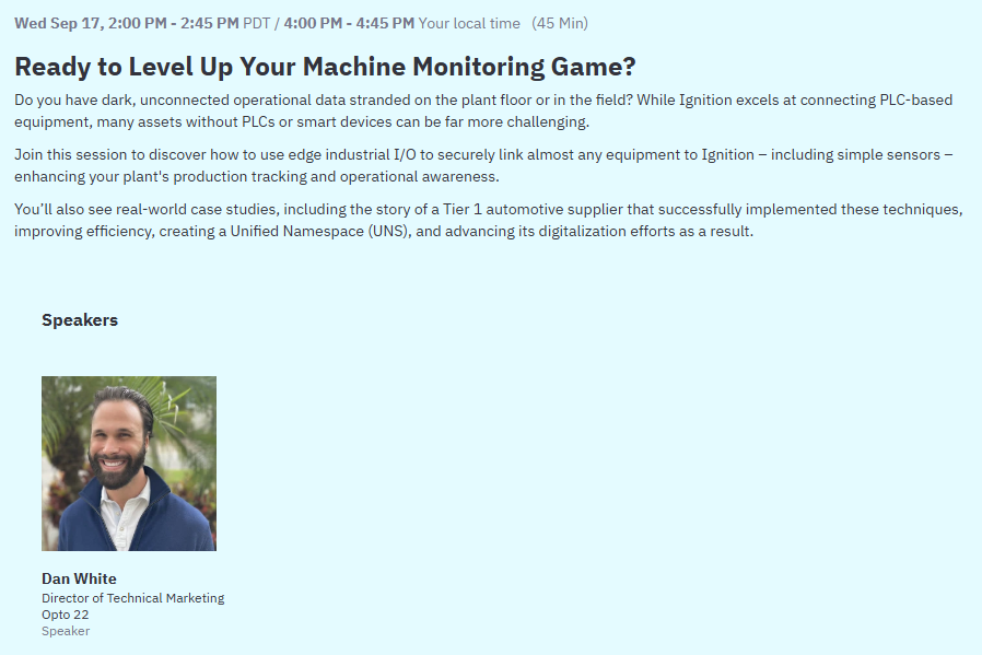 opto22's tweet image. Ready to level up your machine monitoring game? Don&apos;t miss Dan White&apos;s session next week at #ICCLevelUp, Wed 9/17, 2pm: op22.co/3VFnf4G #machinemonitoring #Ignition #groovRIO #groovEPIC