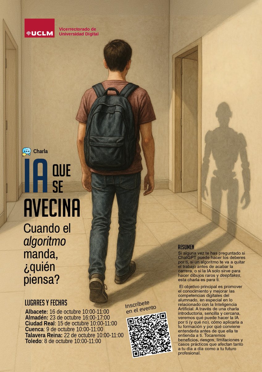 El Vicerrectorado de Universidad Digital de la UCLM organiza la Charla introductoria sobre Inteligencia Artificial: "IA que se avecina. Cuando el algoritmo manda, ¿quién piensa?". No te la pierdas.