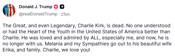 Rest in peace to my friend, Charlie Kirk. My heart is with his loved ones at this devastating time. This inexcusable violence belongs nowhere in a civilized society. Charlie was a brave man, a devoted husband, a loving father, and a great patriot. Please join me in praying for
