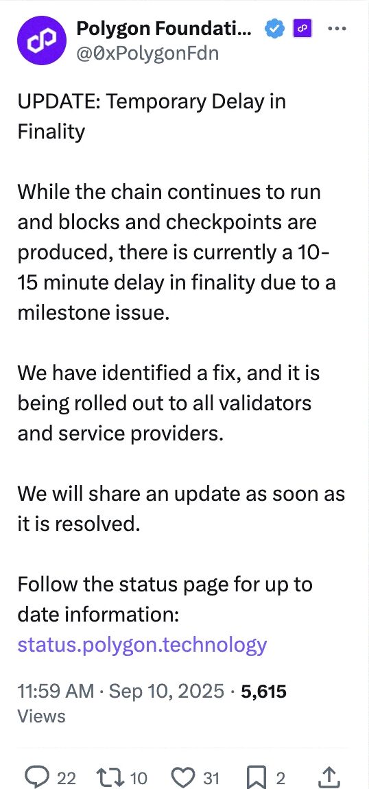 RelicSalonApoth's tweet image. Hey Polygon fam! 😎 Finality&apos;s hitting a slight speed bump, causing a 10–15 minute delay. No worries, though—the chain&apos;s still humming along, pumping out blocks and checkpoints like a champ. Just a tiny milestone glitch we&apos;re sorting out. Stay tuned! 🚀 #PolygonVibes