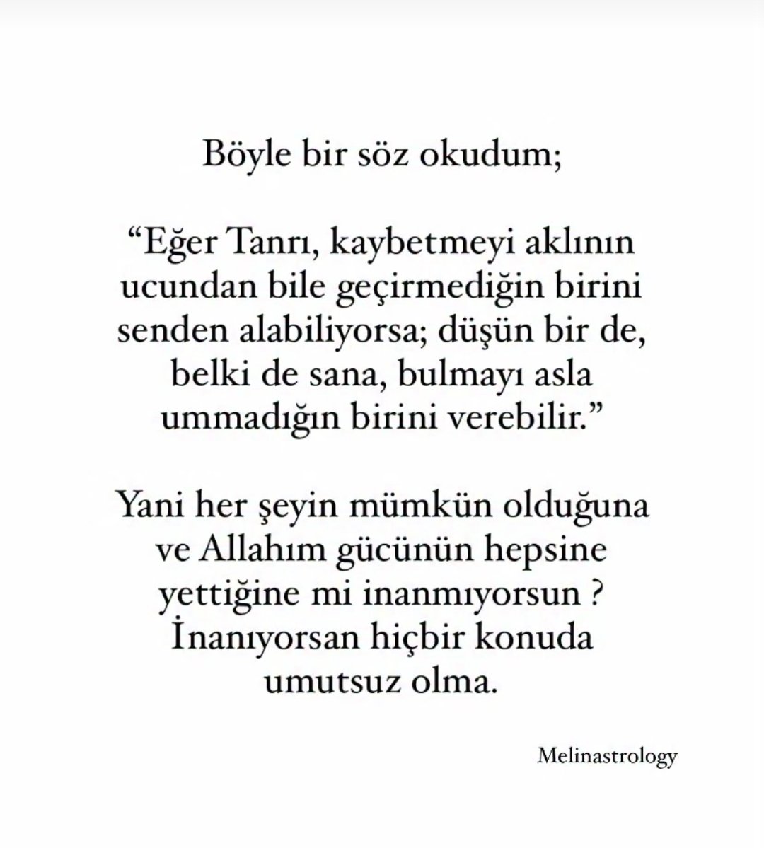 Bu söz bana çok iyi geldi.