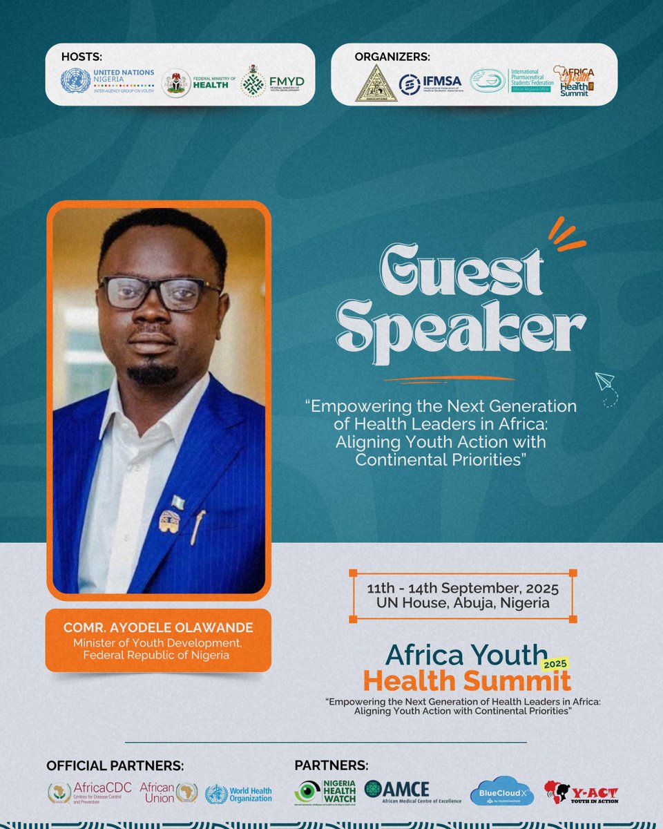 Federal Ministry of Youth Development, Nigeria (@fmydng) on Twitter photo The Honourable Minister for Youth Development,  Comr. Ayodele Olawande will be speaking at the Africa Youth Health Summit 2025.
📌 Theme: “Empowering the Next Generation of Health Leaders in Africa: Aligning Youth Action with Continental Priorities”
📅 11th – 14th September, The Honourable Minister for Youth Development,  Comr. Ayodele Olawande will be speaking at the Africa Youth Health Summit 2025.
📌 Theme: “Empowering the Next Generation of Health Leaders in Africa: Aligning Youth Action with Continental Priorities”
📅 11th – 14th September,