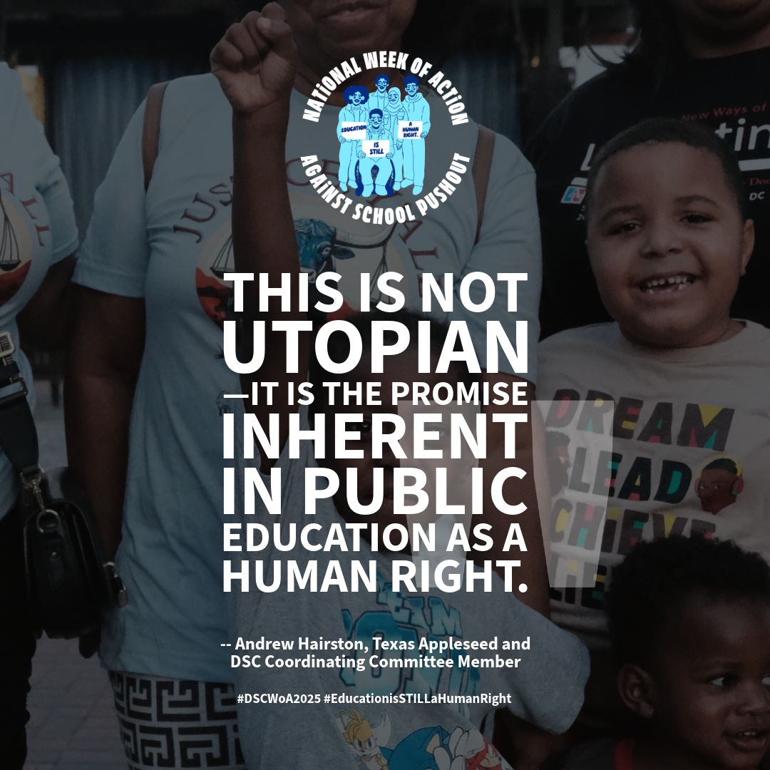 Schools should be places of hope, belonging &amp; possibility. But millions of students are criminalized through policing &amp; harsh codes. This Oct 18–26, join us in declaring: 
Education is STILL a Human Right! #EndSchoolPushout #DSCWoA2025